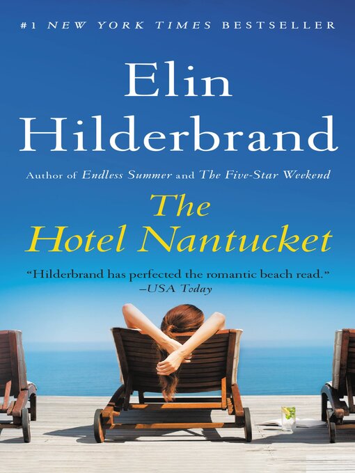 Title details for The Hotel Nantucket by Elin Hilderbrand - Available